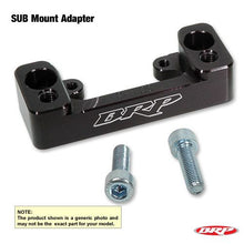 Load image into Gallery viewer, BRP SUB MOUNT ADAPTER | 16-22 KTM 150/500